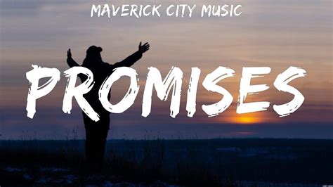 Maverick City Music Promises Lyrics Hillsong Worship Maverick City