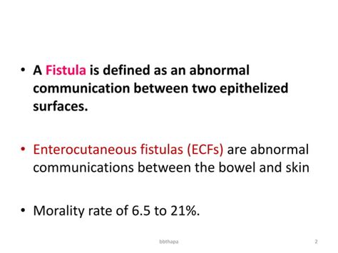 Management Of Enterocutaneous Fistula