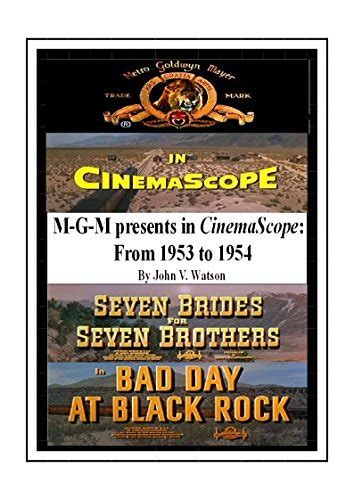 M G M Presents In Cinemascope 1953 1954 The Seven Films Released By