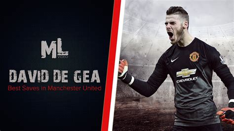 David De Gea Best Saves In Manchester United By Ml Youtube