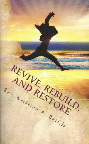 Revive Rebuild And Restore God Can Breathe