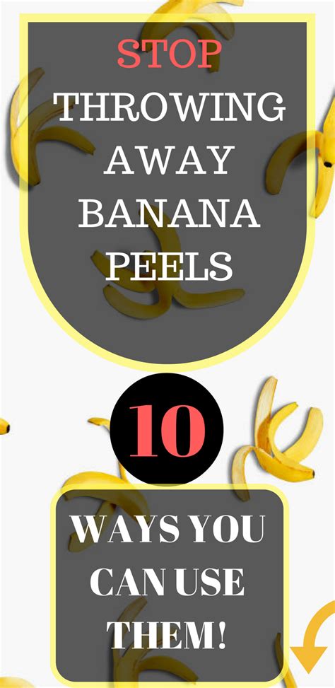 Stop Throwing Away Banana Peels 10 Ways You Can Use Them Body Hacks