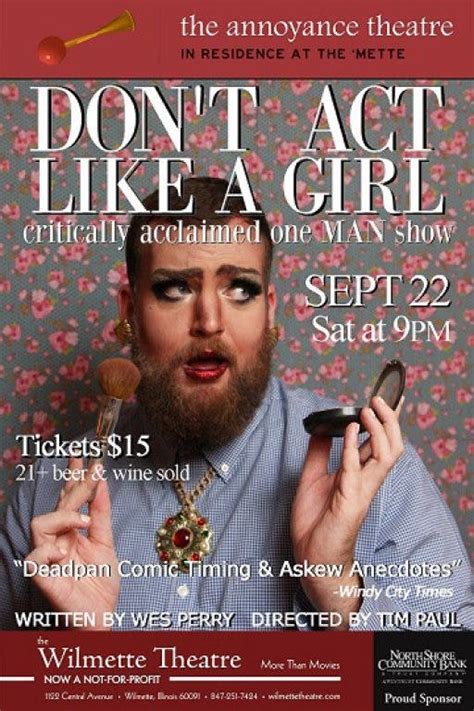Dont Act Like A Girl A One Person Show From Annoyance Theatre At