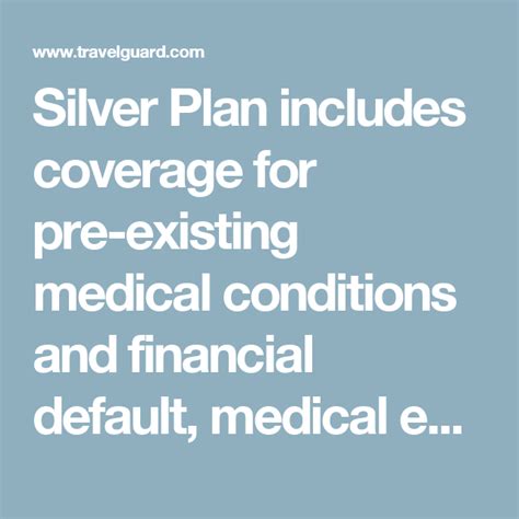 11 questions on travel insurance for cruise. Silver Plan includes coverage for pre-existing medical conditions and financial default, medical ...