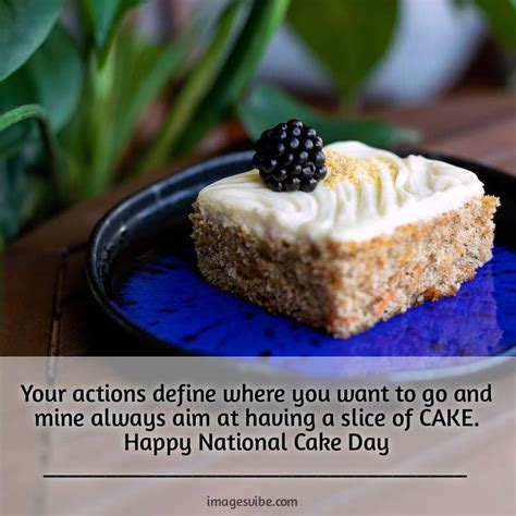 Best 30 National Cake Day Images With Quotes In 2024 Images Vibe