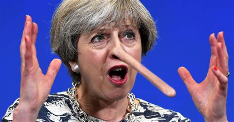 Lies Damned Lies And Theresa May Don T Condemn Britain To More Years Of Tory Broken