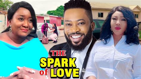 The Spark Of Love New Movie Fredrick Leonard And Ebele Okaro 2020 Latest Nigerian Nollywood