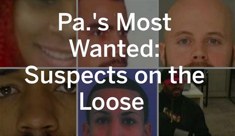 Pas Most Wanted Suspects On The Loose