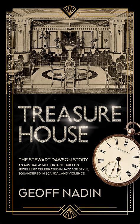 Treasure House The Stewart Dawson Story Ebook Nadin Geoff Amazon