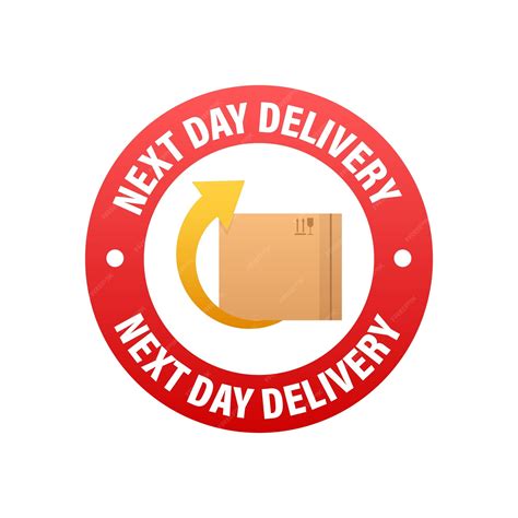 Premium Vector | Next day delivery sign label Vector stock illustration