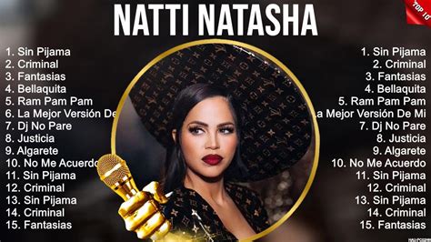 Natti Natasha Éxitos Sus Mejores Canciones 10 Super Éxitos Románticas