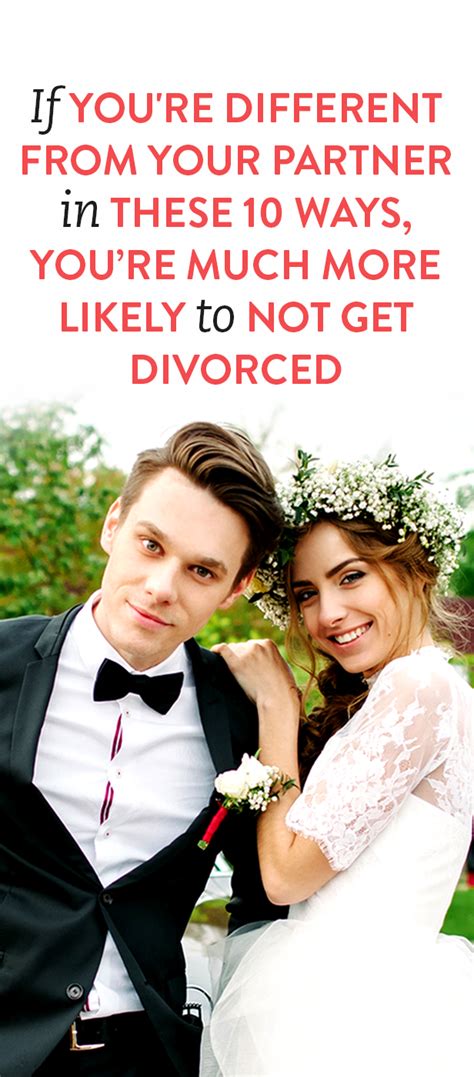 10 Seemingly Incompatible Qualities That Actually Make You Less Likely To Get Divorced Getting