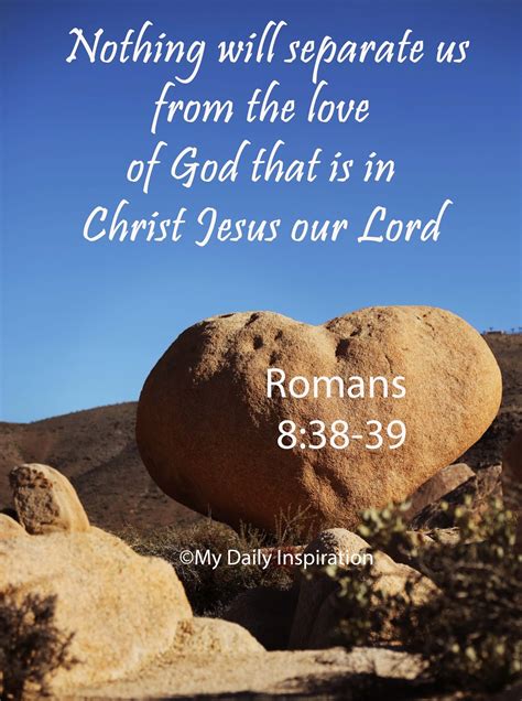Nothing will separate us from the love of God that is in Christ Jesus our Lord