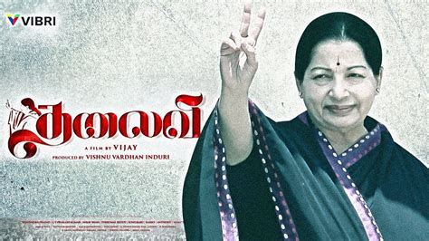 Thalaivi Official First Look Teaser Jayalalitha Biopic Al Vijay