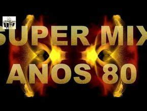 Las 100 mejores baladas romanticas en español de los 80 90 mix 💘 musica romantica de amor. SUPER MIX ANOS 80 - YouTube (com imagens) | Música internacional romântica, Músicas anos 80, Musica