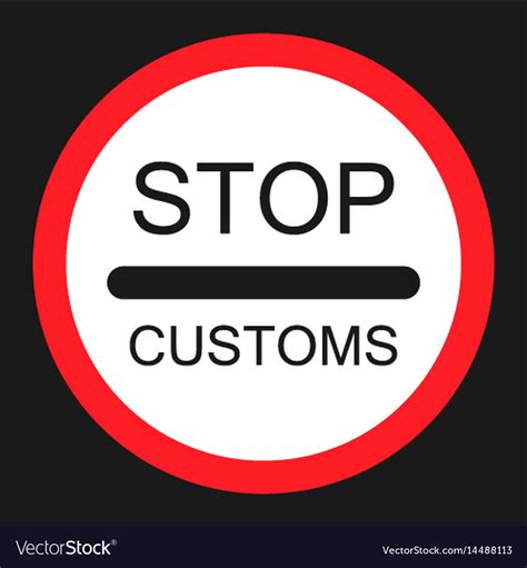 Stop Customs Sign Flat Icon Royalty Free Vector Image