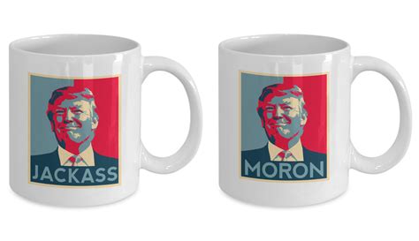 Anti Trump Coffee Mug Funny Democrat Gift Oz White Ceramic Tea Cup Jackass Excellent