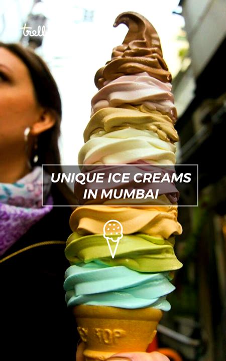 9 unique ice creams you must try in mumbai happytrelling food court in mumbai ice cream
