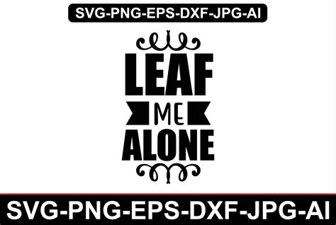 Leaf Me Alone Graphic By Creative Studio20 · Creative Fabrica