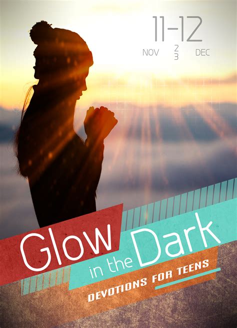 Glow In The Dark Teen Devotional November December 2023 Glow