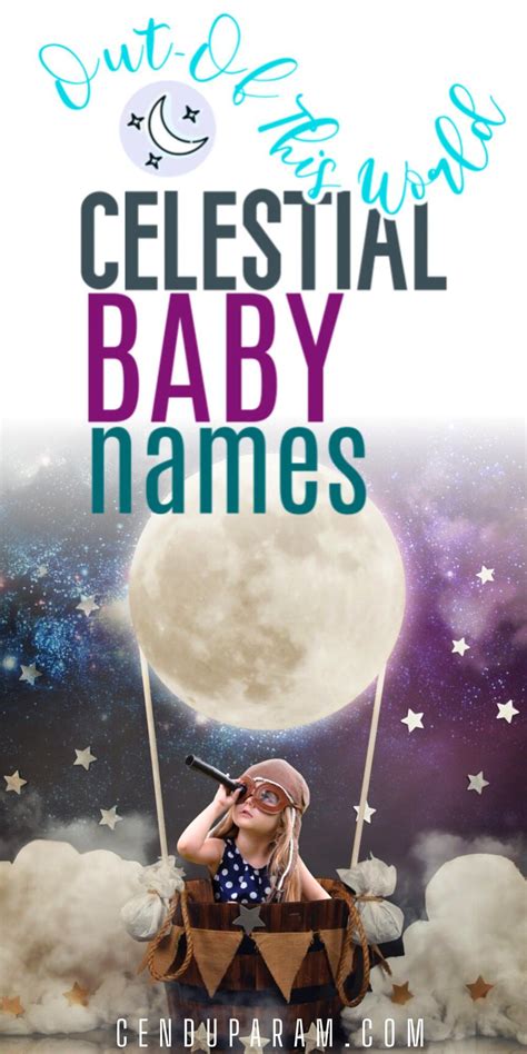 Celestial Spaced Themed Names Inspired By Astronomy Baby Names