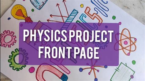 Physics Project Front Page Design Physics Design Ideas Physics