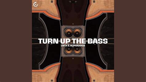 Turn Up The Bass Extended Mix Youtube