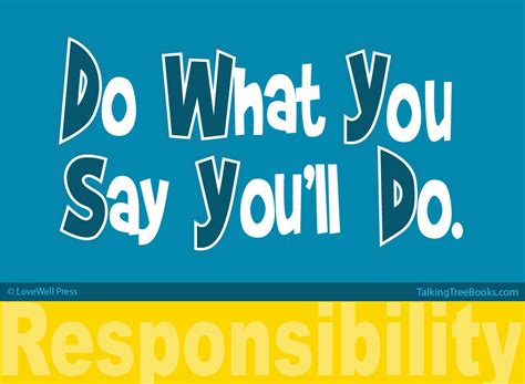 Quote Do What You Say You Will Do Responsibility