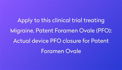 Actual Device Pfo Closure For Patent Foramen Ovale Clinical Trial 2023