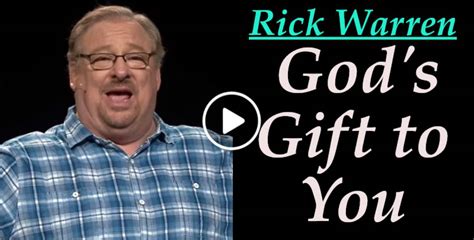 Rick Warren Gods T To You