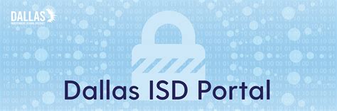 Technology New Dallas ISD Portal