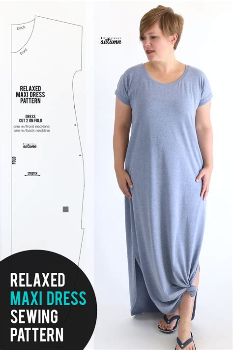 The Relaxed Maxi Dress Sewing Pattern And Tutorial It S Always Autumn