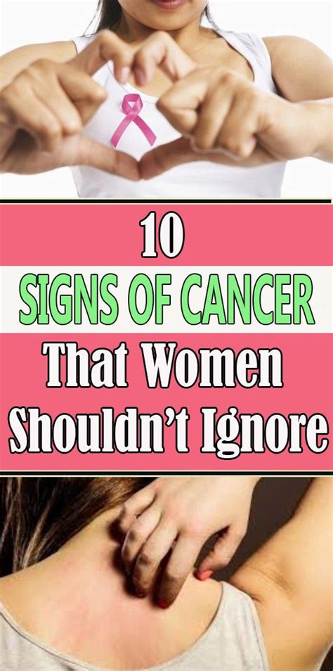 As A Woman You Shouldnt Ignore These 10 Symptoms Of Cancer Wellness Place