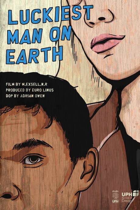 ‎the Luckiest Man On Earth 2021 Directed By Exsell Rabbani • Reviews Film Cast • Letterboxd
