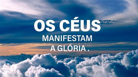 Os Ceus Manifestam A Gloria De Deus