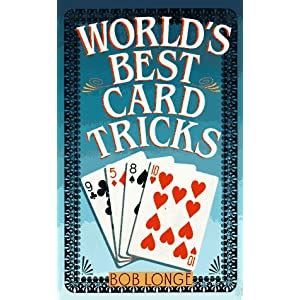 Magic tricks lot with tricks, silks, books, novelties, cards, tricks and more! World's Best Card Tricks: Bob Longe: 9780806998930: Books ...