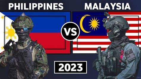 Philippines Vs Malaysia Military Power Comparison 2023 Malaysia Vs