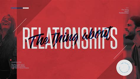 The Thing About Relationships Church Sermon Series Ideas