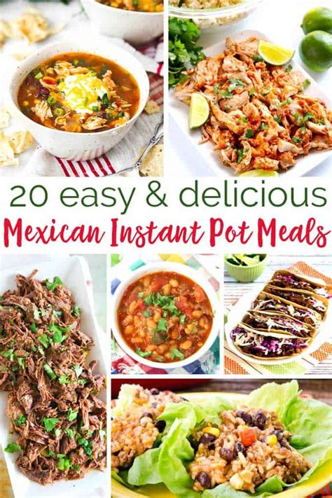 3 instant pot meal plans that makes steamed veggies shine. 20 Instant Pot Mexican Recipes - Easy Dinners the Whole Family Will Love