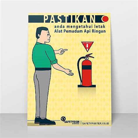 GRATIS Safety Poster Pastikan Anda Mengetahui Letak Alat Pemadam