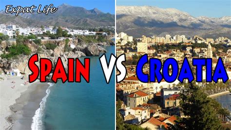 Expat Life: Comparing Spain VS Croatia