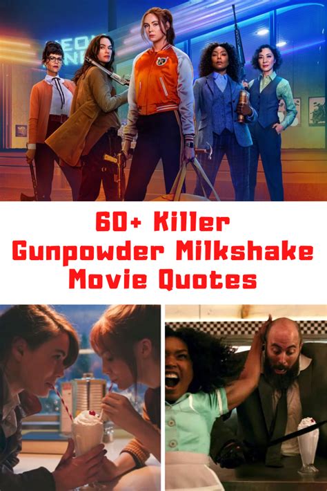 60 Killer Gunpowder Milkshake Quotes Guide For Geek Moms