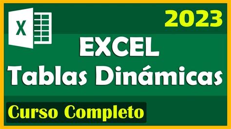Curso En Línea Gratuito De Tablas Dinámicas En Excel Recursos Excel