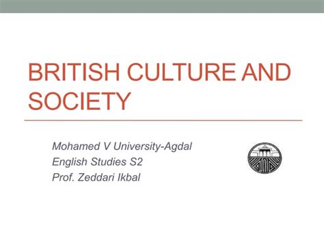 British Culture And Society Full Ppt