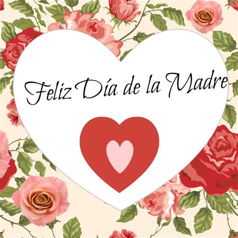 Frases Imágenes Tarjetas Con Mensajes Bonitos Para El Día De La Madre