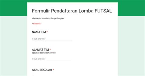 Contoh Google Form Pendaftaran Lomba Futsal Imagesee