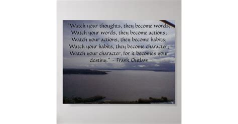 Watch Your Thoughts They Become Word Poster Zazzle