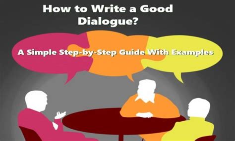 How To Write A Good Dialogue With Tips And Examples Wr1ter