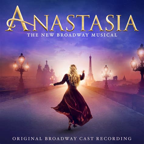 Anastasia Original Broadway Cast Recording — Broadway Records
