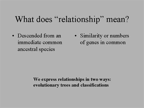 If time passes and you end up wanting to break up, you break i agree with many others and i will also say commitment. What does "relationship" mean?